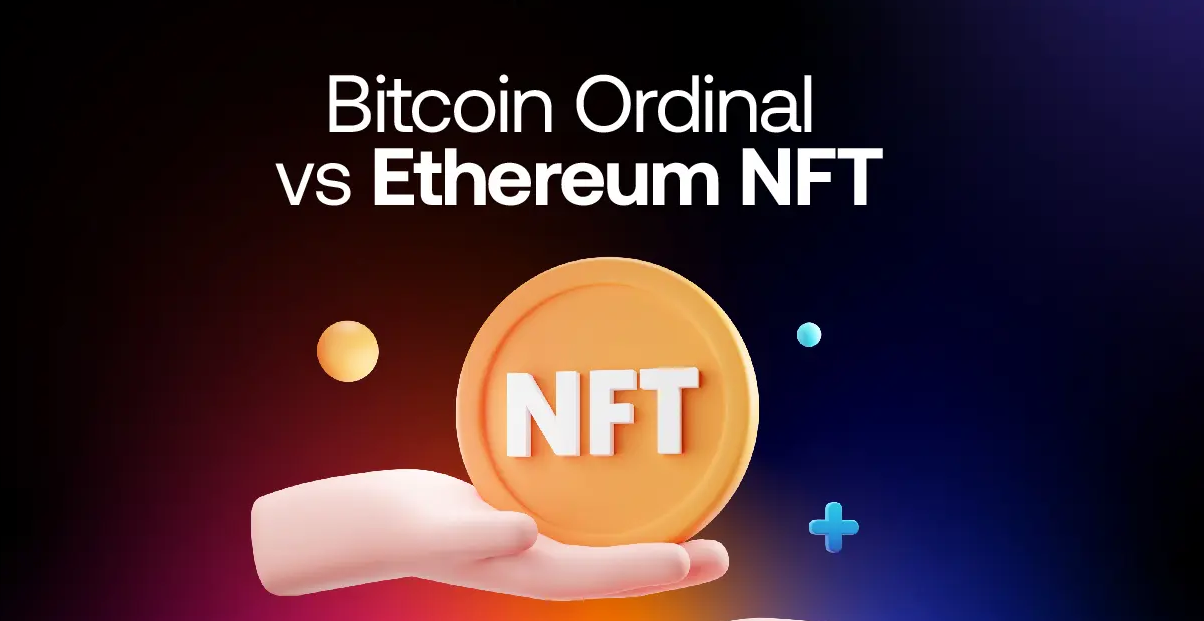 Bitcoin-Ordinal-vs-Ethereum-NFT_feature