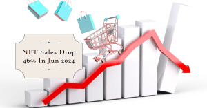 NFT Sales Drop 46%