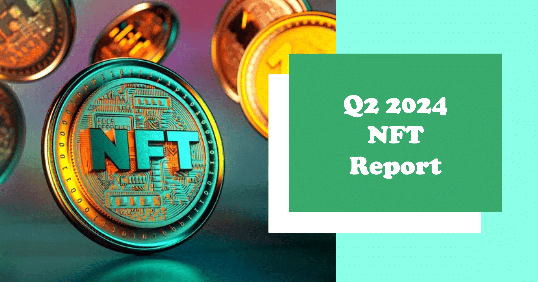 The NFT Market Records $3.73B In Q2, 2024, Down 20% From Q1, 2024