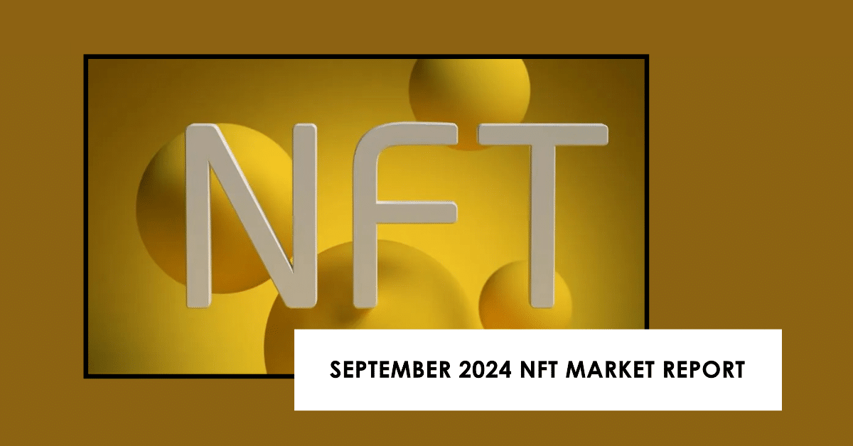 NFT Sales Plunge Again In September, Down 48% From August 2024