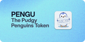 Binance Units To Checklist Pudgy Penguins NFT Coin, $PENGU, At the moment Dec 17