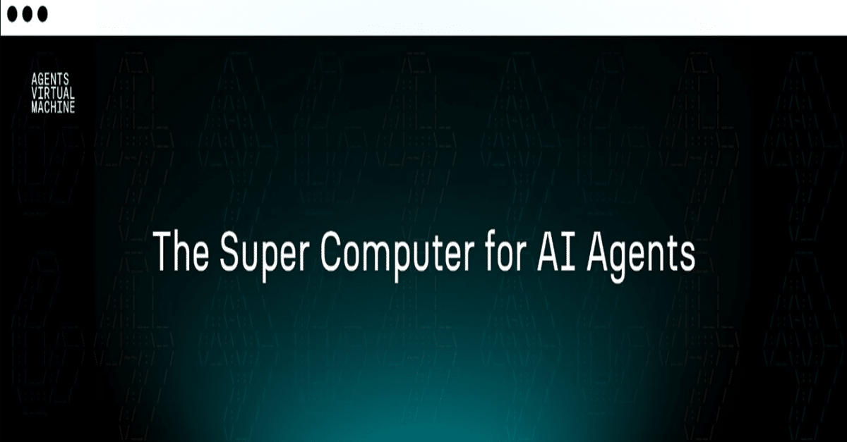 Agent virtual machine