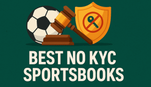 no kyc sportsbooks